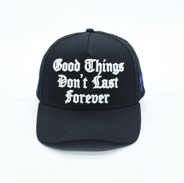 GOOD THINGS DON'T LAST FOREVER - BLACK